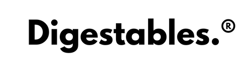 Digestables.